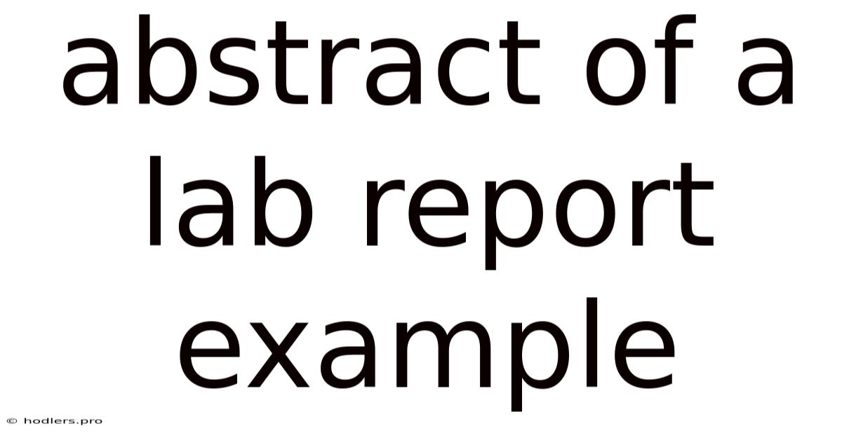 Abstract Of A Lab Report Example