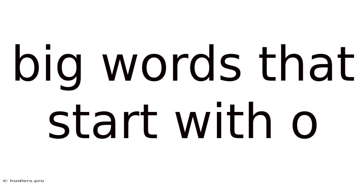 Big Words That Start With O