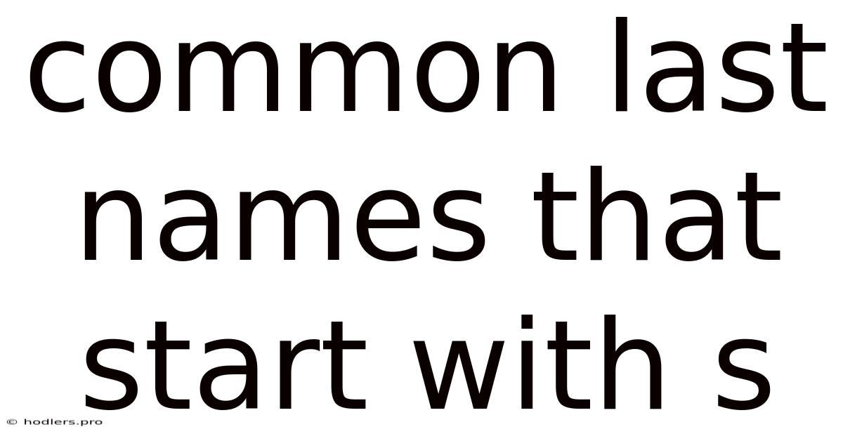 Common Last Names That Start With S