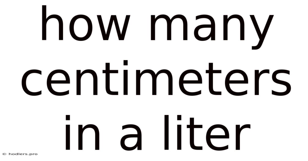 How Many Centimeters In A Liter
