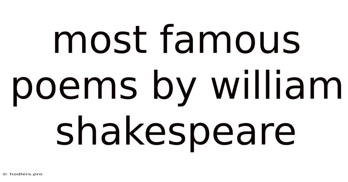 Most Famous Poems By William Shakespeare