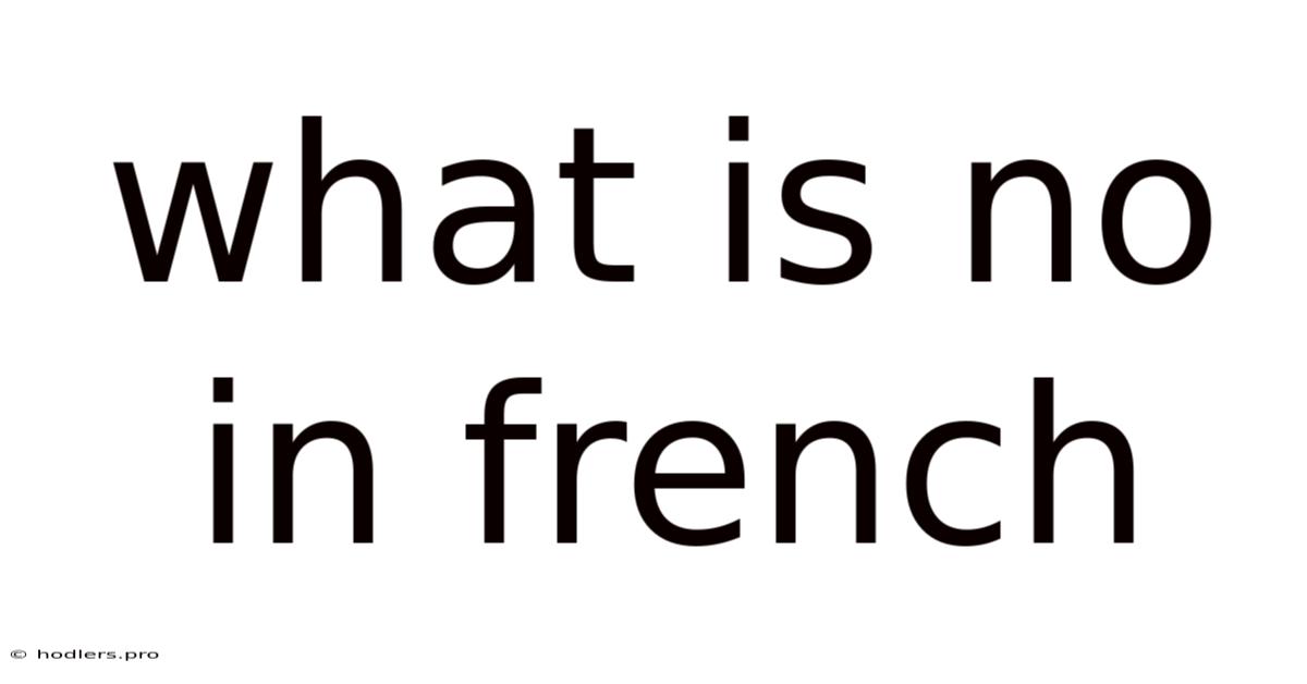 What Is No In French